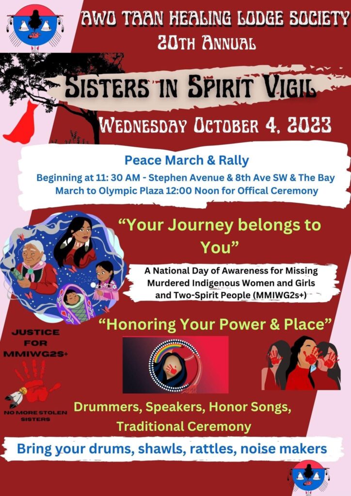 Awo Taan Healing Lodge Society 20th Annual Sisters in Spirit Vigil